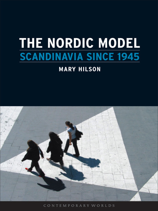 Title details for The Nordic Model by Mary Hilson - Available